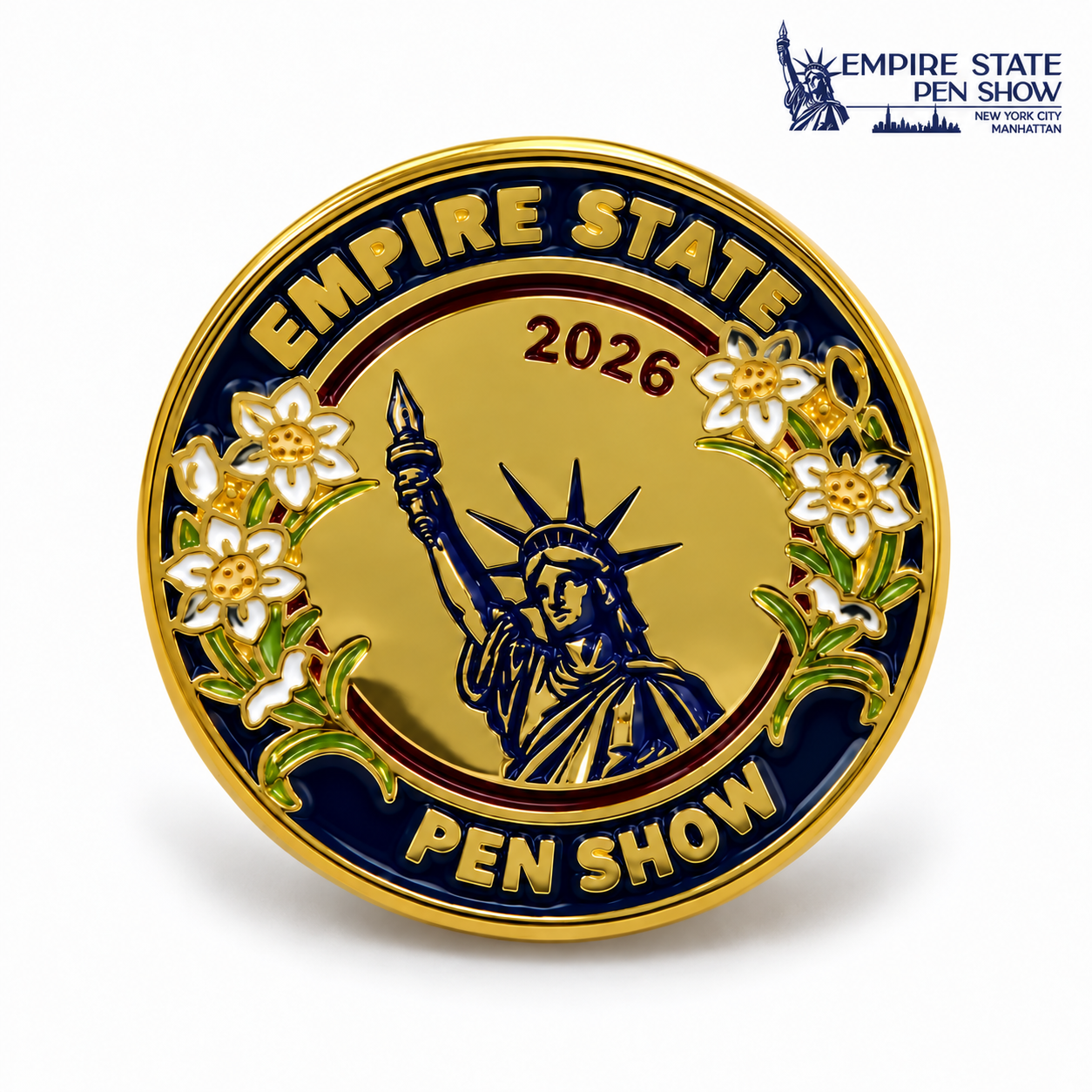 2026 Empire State Pen Show gold-tone commemorative pin featuring the Statue of Liberty and floral details